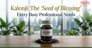 Kalonji: The "Seed of Blessing" Every Busy Professional Needs